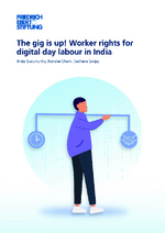 The gig is up! Worker rights for digital day labour in India